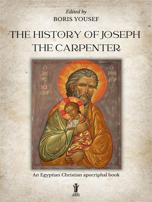 Cover image for The History of Joseph the carpenter